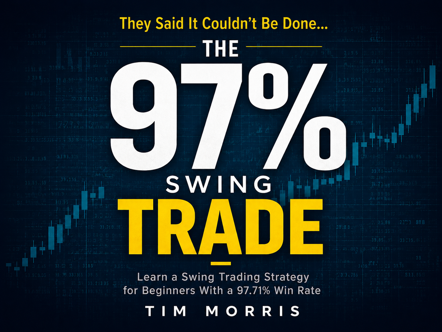 The 97% Swing Trade