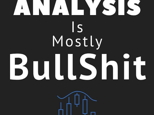 Technical Analysis is Mostly Bullshit